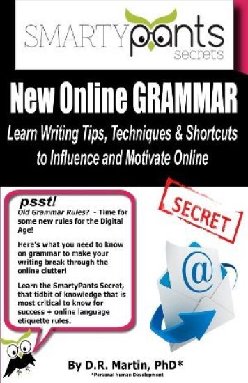New Online GRAMMAR: Learn Tips, Techniques and Shortcuts to Influence and Motivate Online