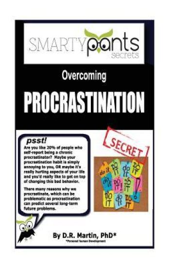 Overcoming PROCRASTINATION
