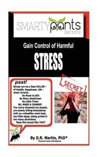 Gain Control of Harmful STRESS