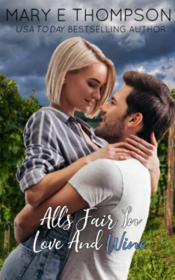 All's Fair In Love and Wine