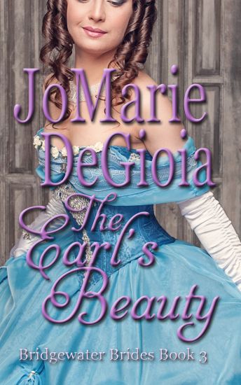 The Earl's Beauty: Bridgewater Brides Book 3
