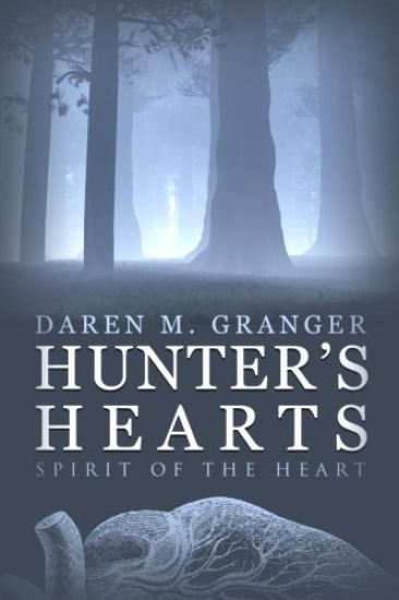 Hunter's Hearts: Spirit of the Heart