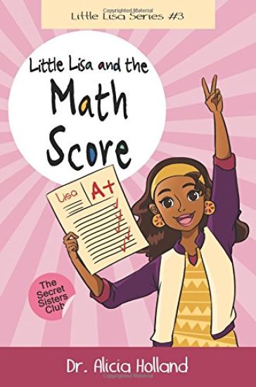Little Lisa and the Math Score