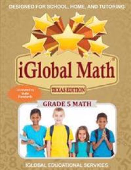 iGlobal Math, Grade 5 Texas Edition: Power Practice for School, Home, and Tutoring