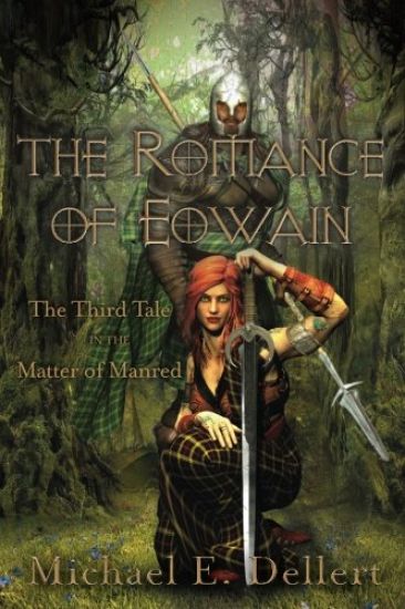 The Romance of Eowain: Third Tale in the Matter of Manred