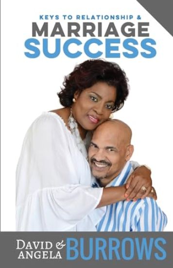 Keys to Relationship and Marriage Success