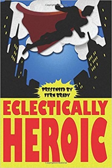 Eclectically Heroic