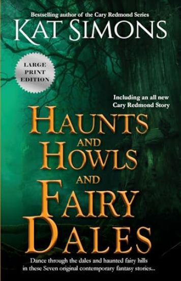 Haunts and Howls and Fairy Dales