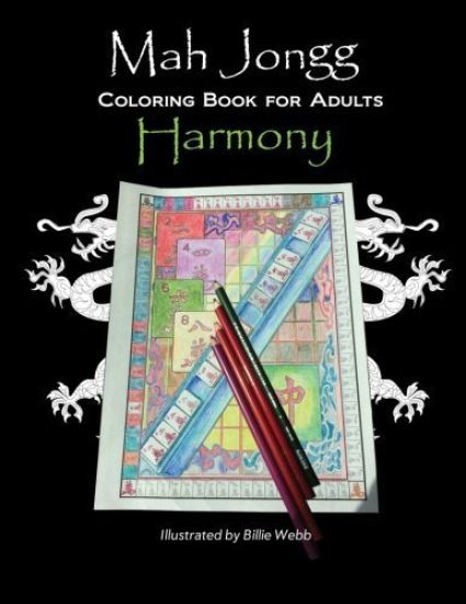 Mah Jongg Coloring Book for Adults: Harmony