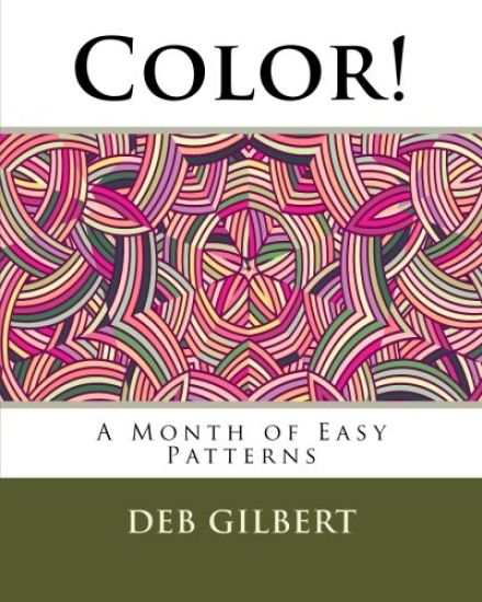 Color! A Month of Easy Patterns