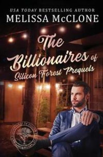 The Billionaires of Silicon Forest Prequels