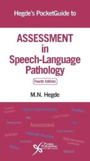Hegde's PocketGuide to Assessment in Speech-Language Pathology