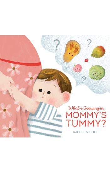 What's Growing in Mommy's Tummy?