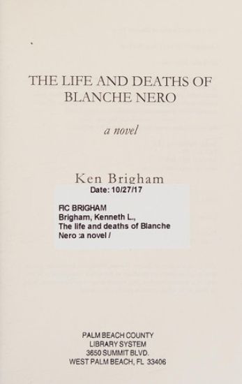 The Life and Deaths of Blanche Nero