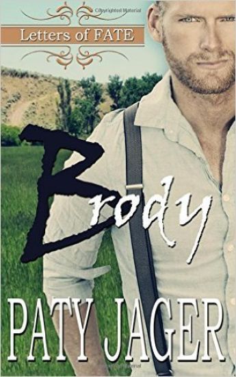Brody: Letters of Fate