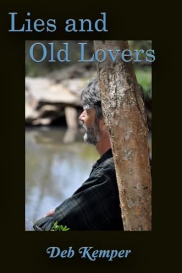 Lies and Old Lovers