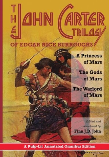The John Carter Trilogy of Edgar Rice Burroughs