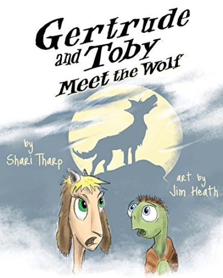 Gertrude and Toby Meet the Wolf