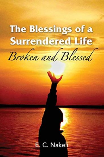 The Blessings of a Surrendered Life