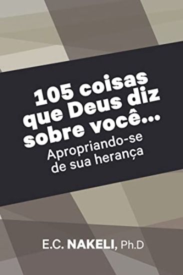 105 coisas que Deus diz sobre você