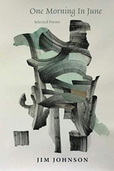 One Morning in June: Selected Poems