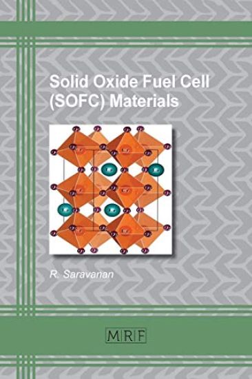 Solid Oxide Fuel Cell (SOFC) Materials
