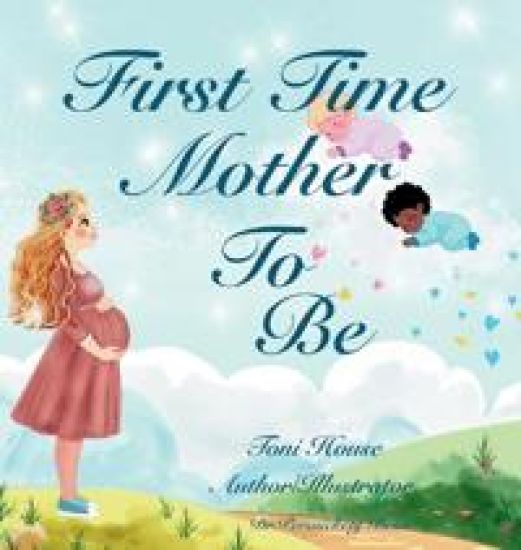 First Time Mother to Be