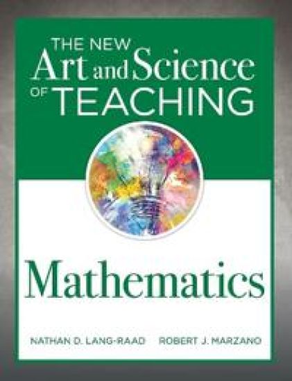 The New Art and Science of Teaching Mathematics