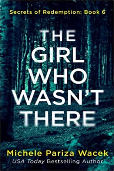 The Girl Who Wasn't There