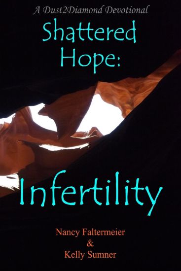 Shattered Hope: Infertility