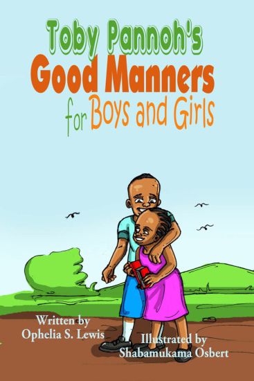 Toby Pannoh's Good Manners for Boys and Girls