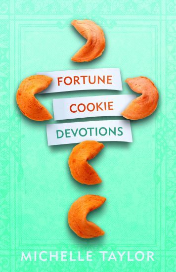 Fortune Cookie Devotions