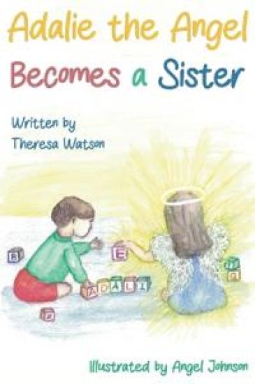 Adalie the Angel Becomes a Sister