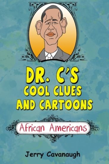 Dr. C's Cool Clues and Cartoons