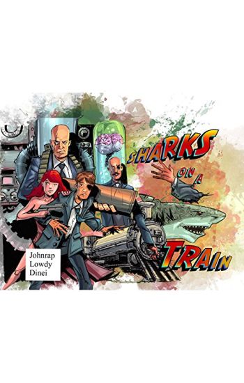 Sharks on a Train - One Shot (Hardcover)