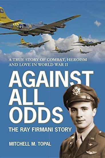 Against All Odds: The Ray Firmani Story