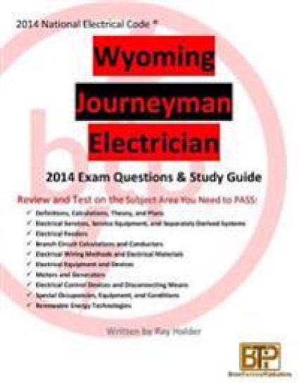 Wyoming 2014 Journeyman Electrician Study Guide