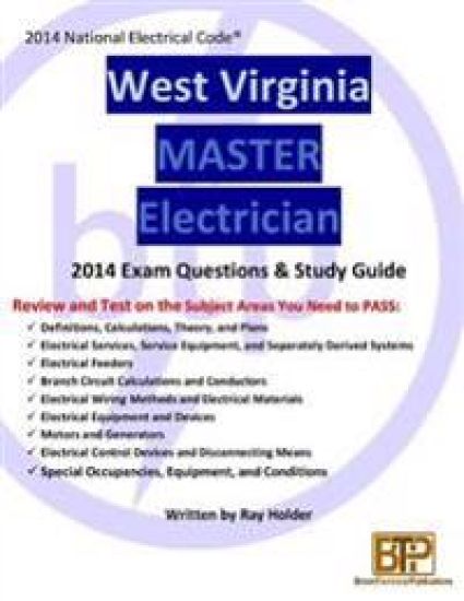 West Virginia 2014 Master Electrician Study Guide