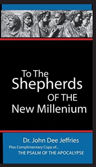 To the Shepherds of the New Millenium