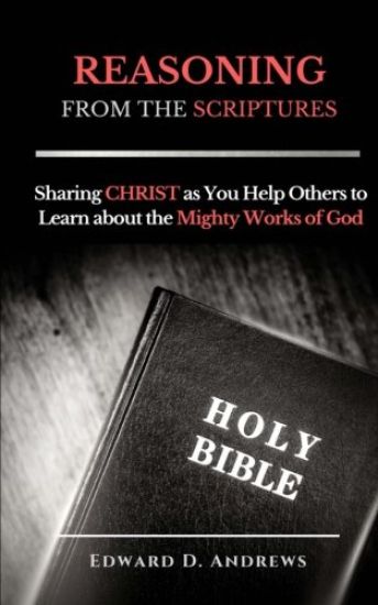 REASONING FROM The SCRIPTURES