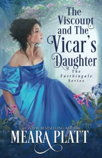 The Viscount and The Vicar's Daughter