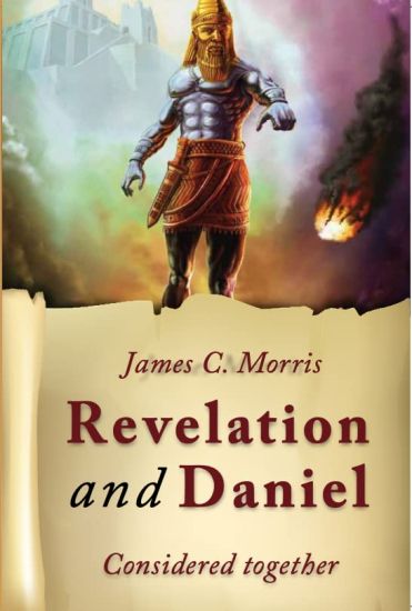 Revelation And Daniel Considered Together