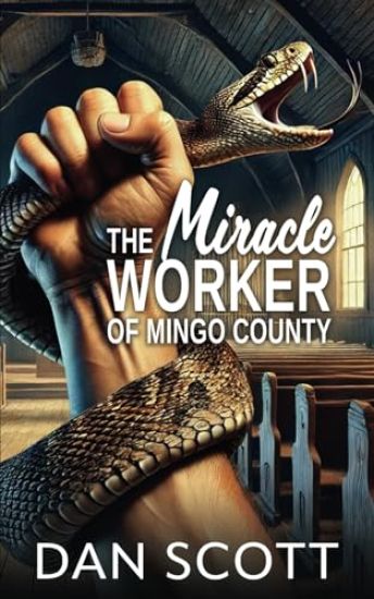 The Miracle Worker of Mingo County