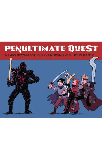 Penultimate Quest