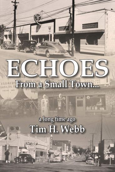 Echoes from a Small Town a Long Time Ago
