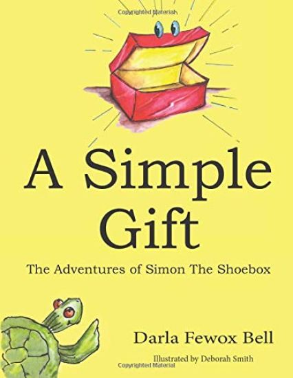 A Simple Gift: The Adventures of Simon The Shoebox