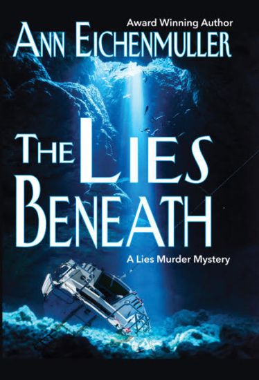 The Lies Beneath: A Sandi Beck Murder Mystery