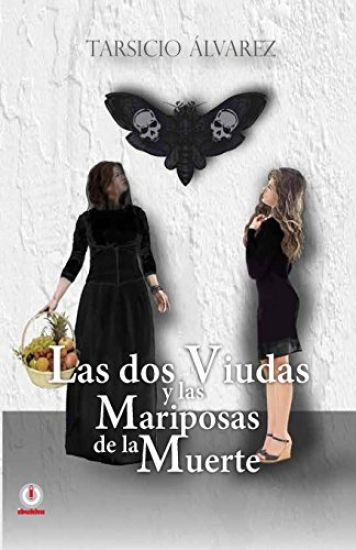 Las dos viudas y las mariposas de la muerte