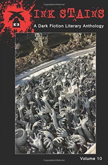 Ink Stains: A Dark Fiction Literary Anthology