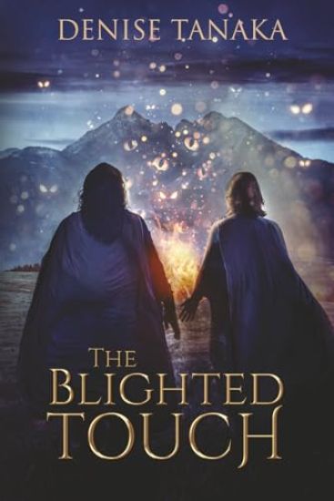 The Blighted Touch